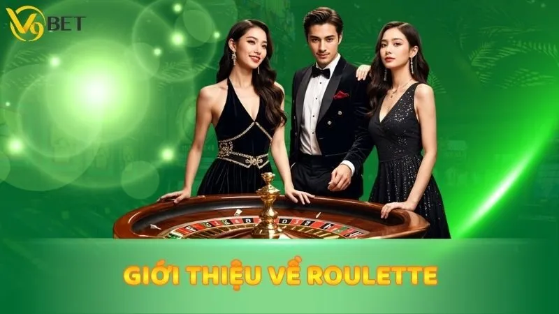 Giới thiệu về Roulette